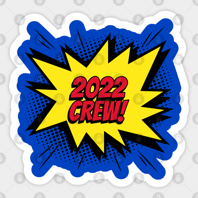 2022 crew comic kapow style artwork Sticker by Created by JR